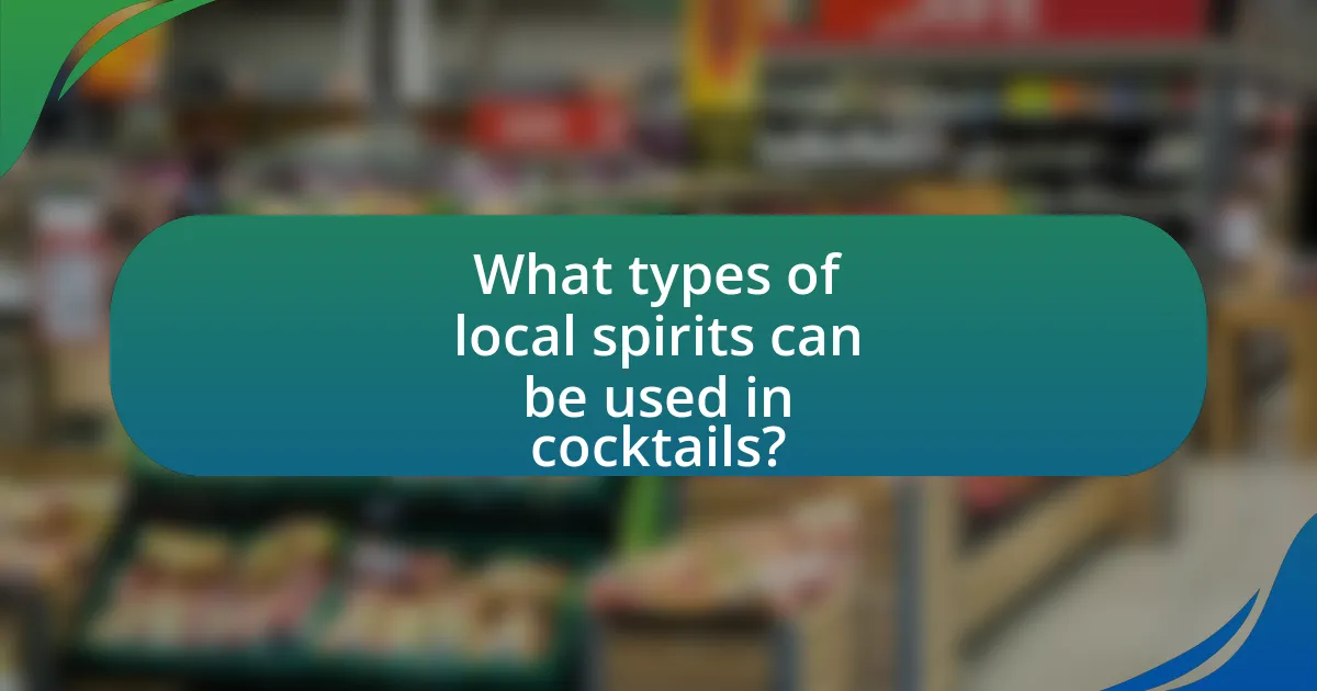 What types of local spirits can be used in cocktails?